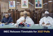 BREAKING: 🇳🇬 INEC Releases Official Timetable for 2027 General Elections: Here are All the Details and Why it Matters