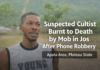 Suspected Cultist, Notorious Phone Snatcher Burnt to Death by Mob in Jos