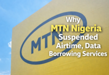 Why MTN Nigeria Suspended Airtime and Data Borrowing Services